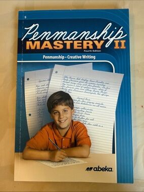 Abeka Penmanship Mastery II Workbook - Blue Cover with Orange Accent